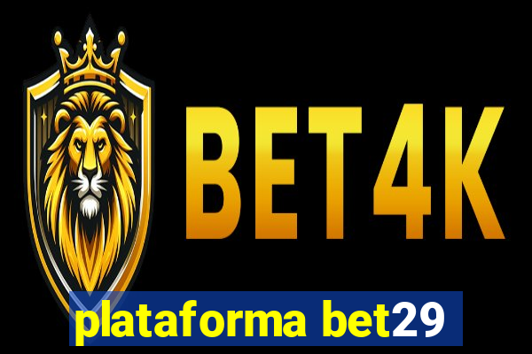 plataforma bet29